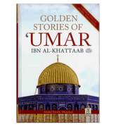 Golden Stories of Umar Ibn al-Khattaab (R)